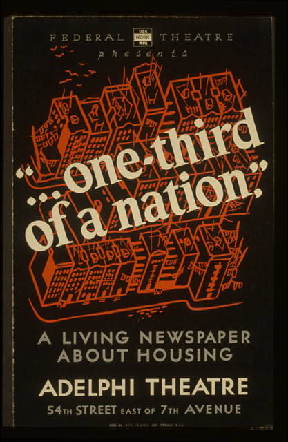 A poster of Federal Theatre production of "one-third of a nation" with a red outline of a city line.