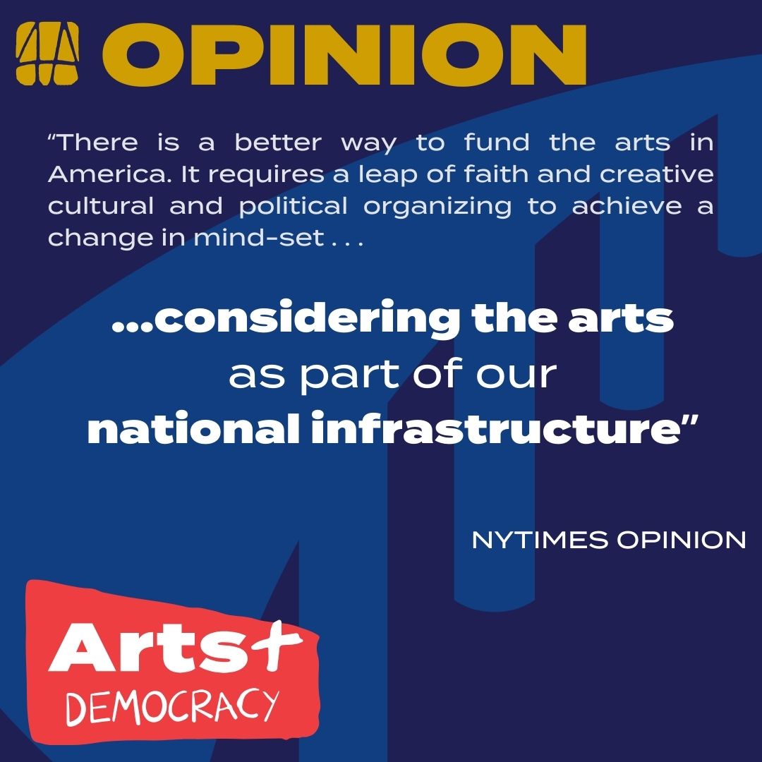 NYTimes Opinion – Fund Arts as Infrastructure