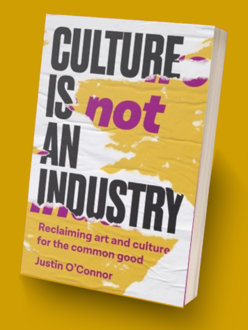 Cover of "Culture Is Not an Industry" book