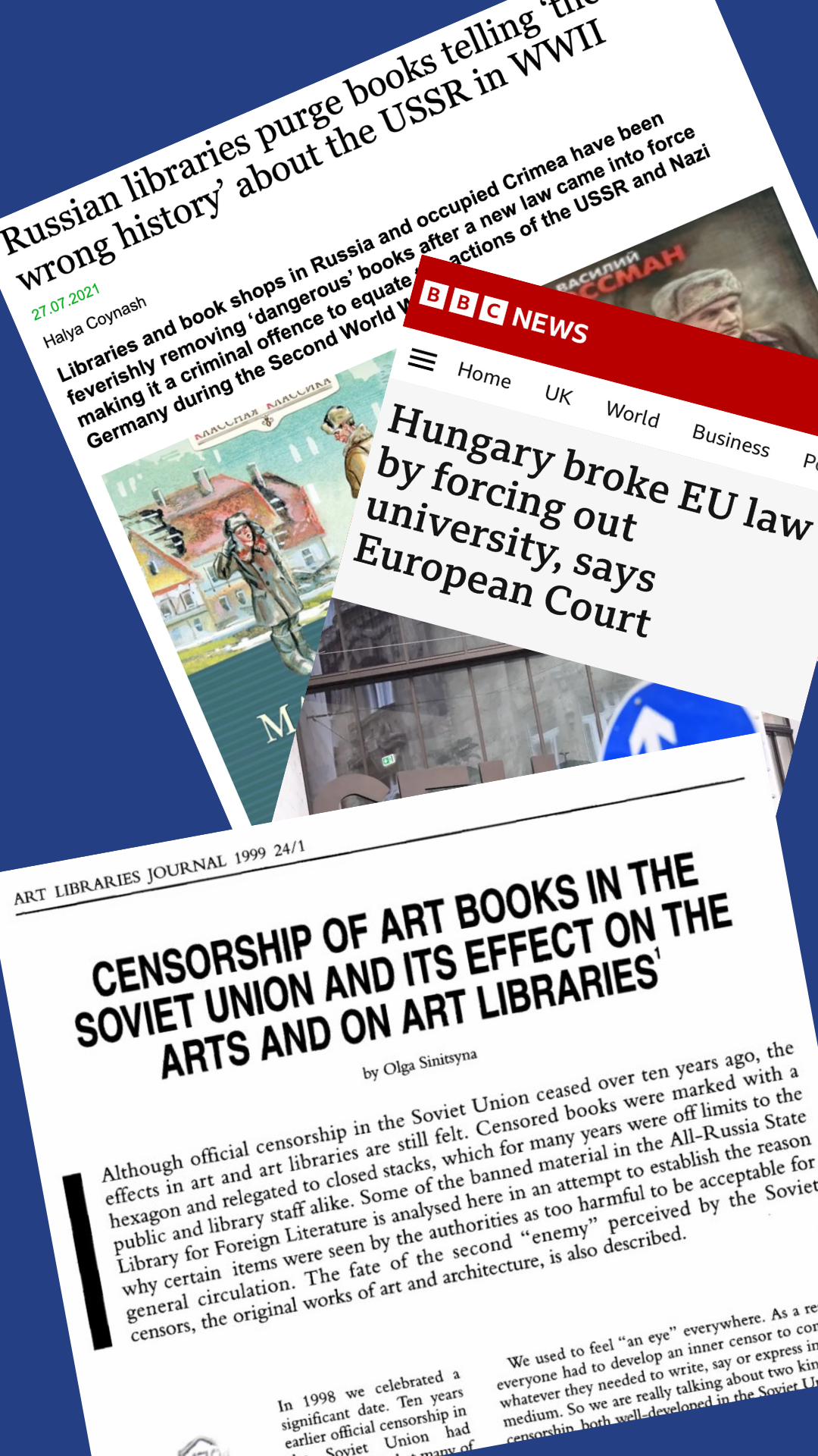 DOGE headlines 03 A collage of headlines featuring Hungary breaking EU law by forcing out a university, the purging of Russian libraries, and the effects of Stalinist censorship